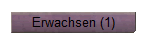Erwachsen (1)